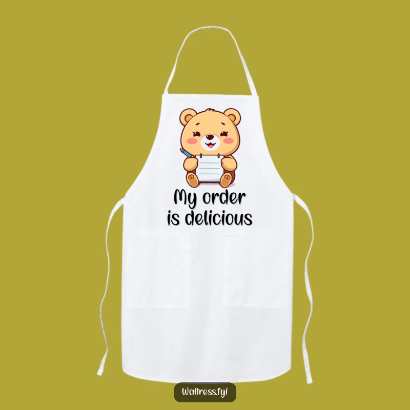 Funny Kawaii Bear Order Taker Apron: Cook with a Happy Bear Assistant, Hilarious Funny Gift!