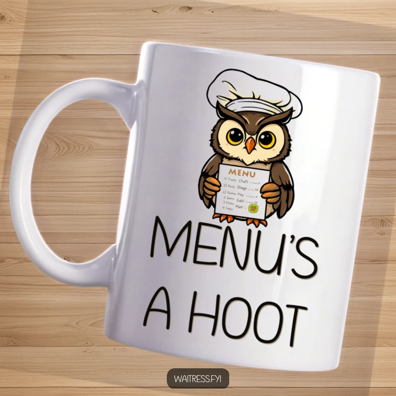 Funny Owl Chef Mug featuring a wise owl in a chef hat presenting a glowing menu with a playful expression, perfect for coffee lovers.