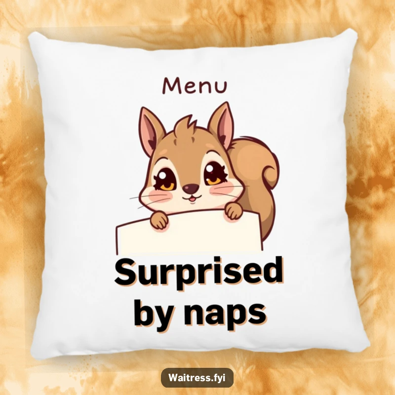 Funny squirrel pillow, a cute squirrel peeking from behind a menu, looking surprised. Soft and humorous decorative accent.