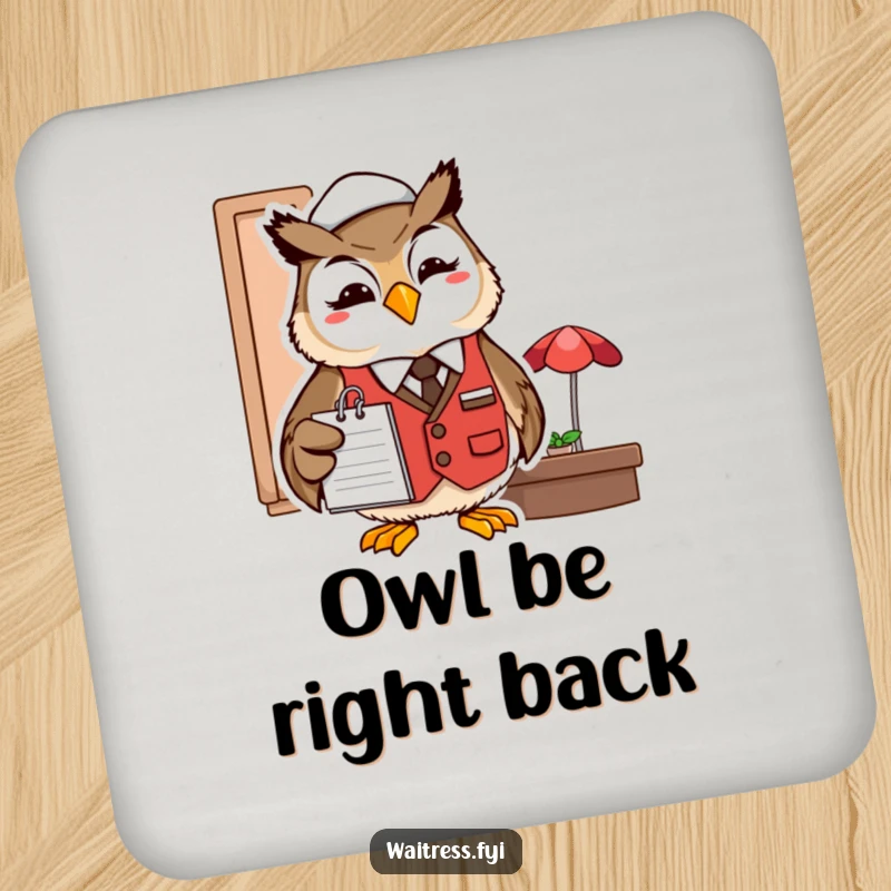 Funny owl server coasters featuring a smiling owl in a restaurant vest with a notepad.