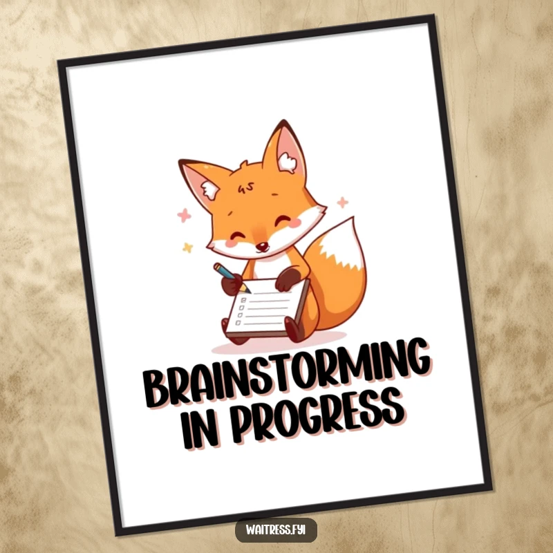 Funny fox order taker poster artwork of a playful fox scribbling on a notepad, whimsical and humorous wall decor.