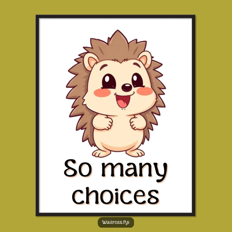 Funny Hedgehog Menu Poster - Eager Character Art, Quirky Kitchen Decor