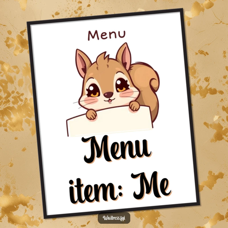 Funny squirrel poster, a curious squirrel peeking from behind a menu, expressing surprise. Humorous wall art for kitchens or offices.