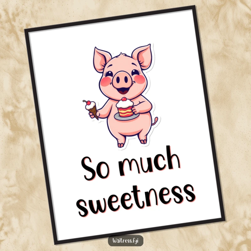 Funny pig dessert poster showing a smiling cartoon pig wearing an apron, offering a large pie with decorative swirls and a happy expression.