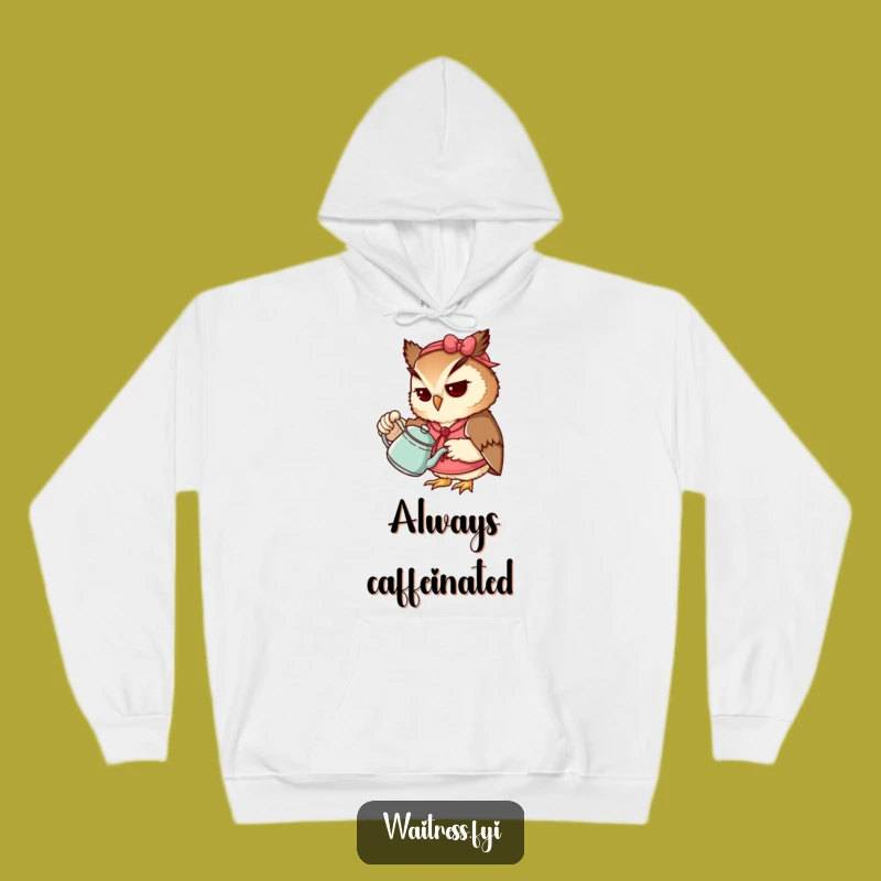 Funny Owl Waitress Hoodie: Cozy Scholarly Apparel, Ultimate Funny Gift for Readers
