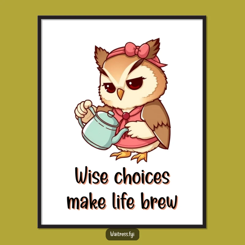 Free Printable Wall Art: Funny Owl Waitress Teapot Decor Downloadable