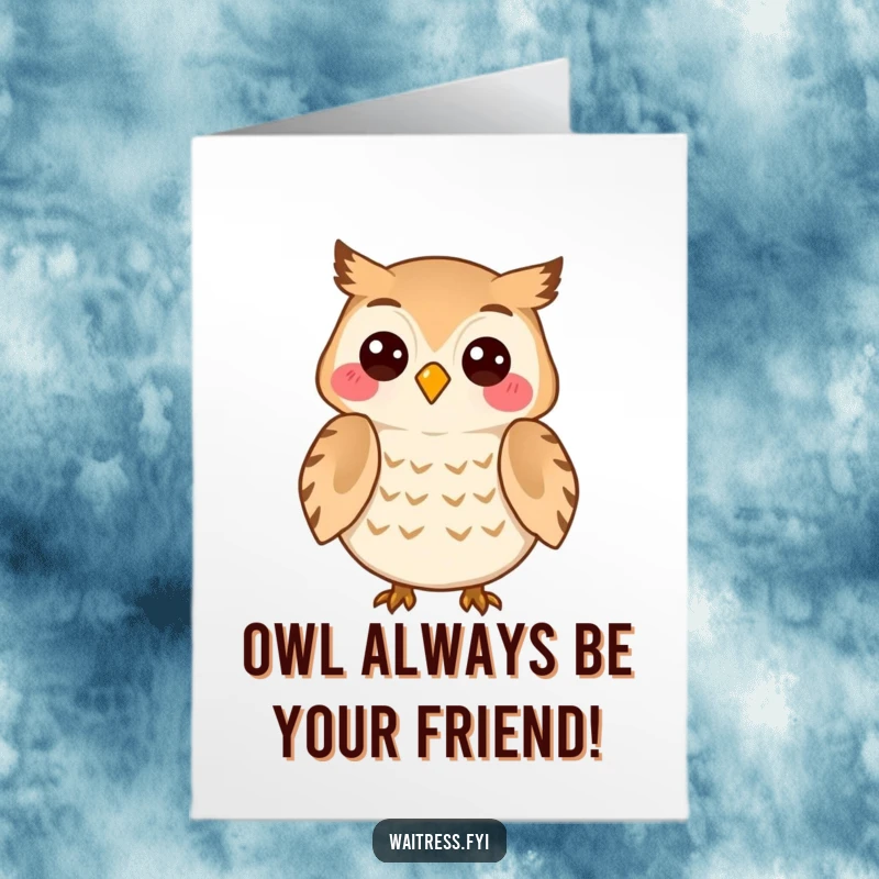 Funny Free Printable Birthday Card: Owl Listens Attentively with Knowing Smile, Wise Advice, Cheerful Character.