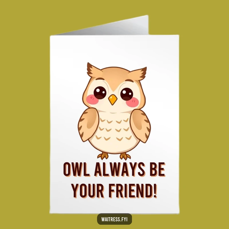 Free Printable Birthday Card: Wise Owl Listens, Funny Birthday Wishes