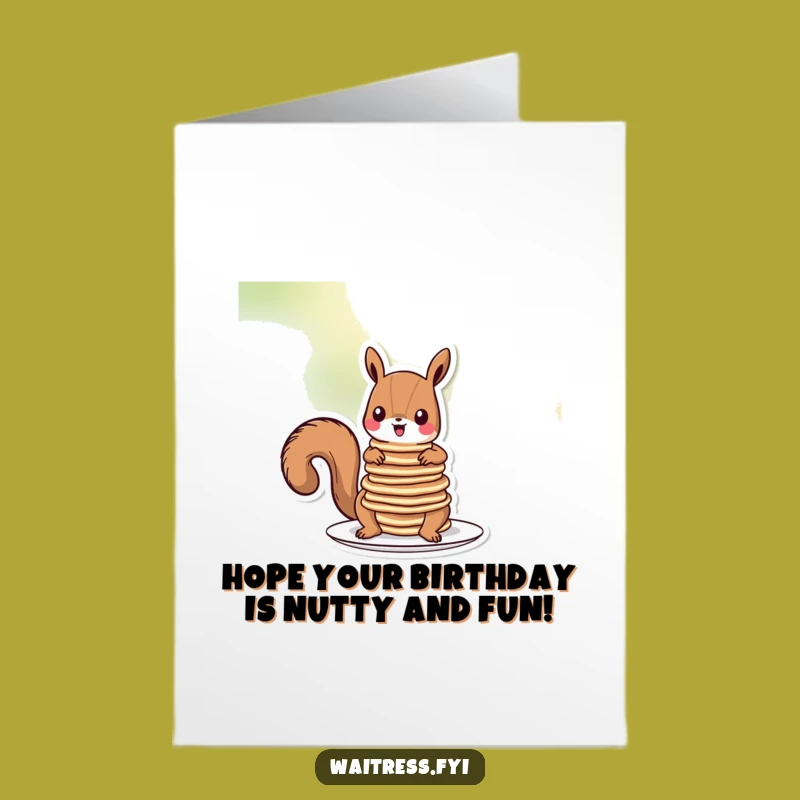 Free Printable Squirrel Birthday Card: Funny Pancake Squirrel - Downloadable Funny Gift!