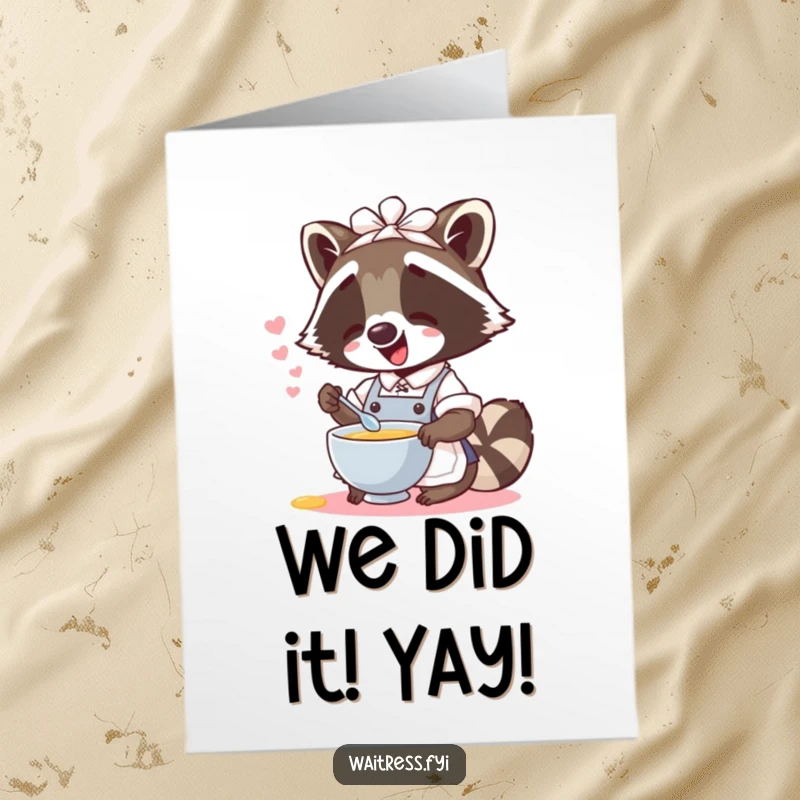 Funny Free Printable Congratulations Card: A cute raccoon waitress humorously spills imaginary soup, celebrating your big win.