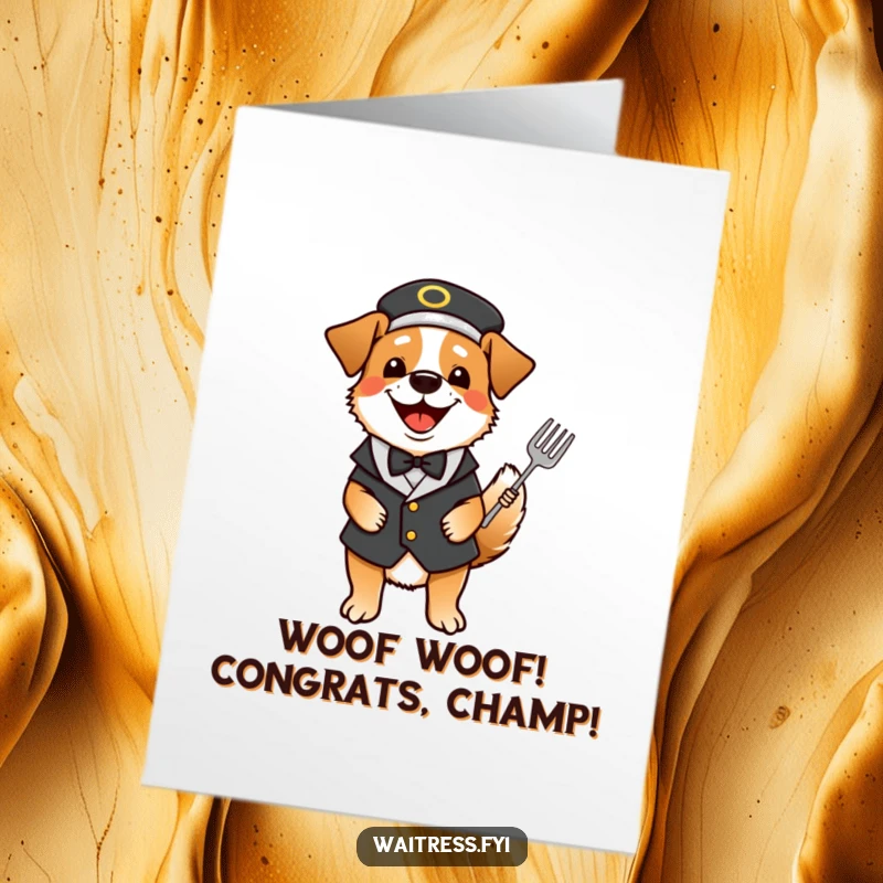 Funny Free Printable Congratulations Card: A happy dog waiter wags its tail excitedly, celebrating a fantastic accomplishment with pure joy.