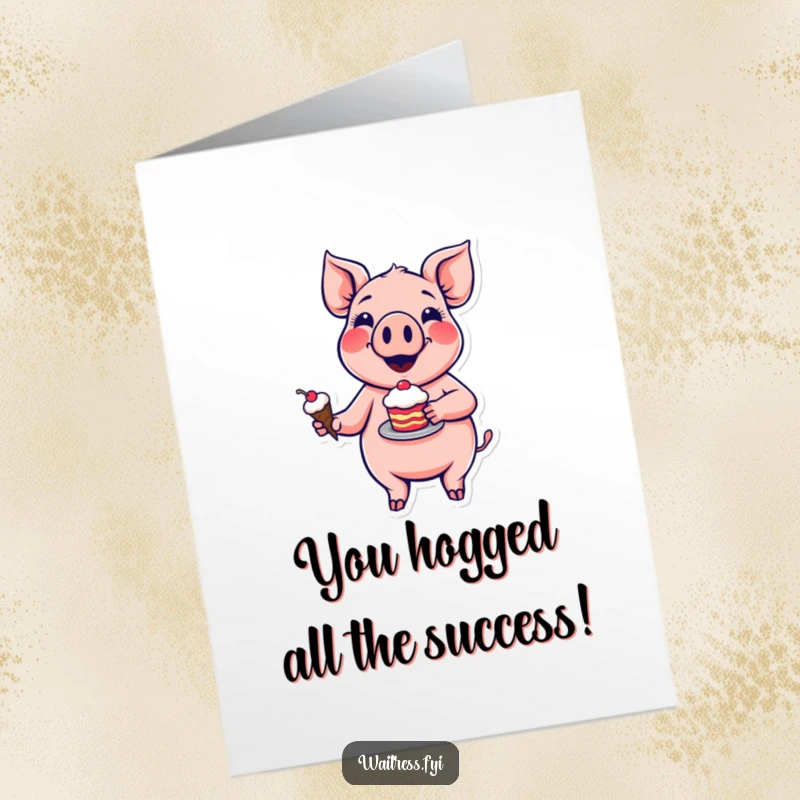 Funny Free Printable Pig Congratulations Card: A smiling pig joyfully presents a dessert, celebrating success with a happy oink.