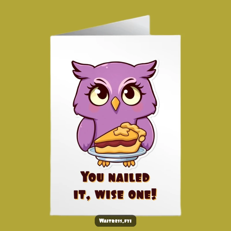 Free Printable Owl Congratulations Card: Humorous Pie Surprise Gift