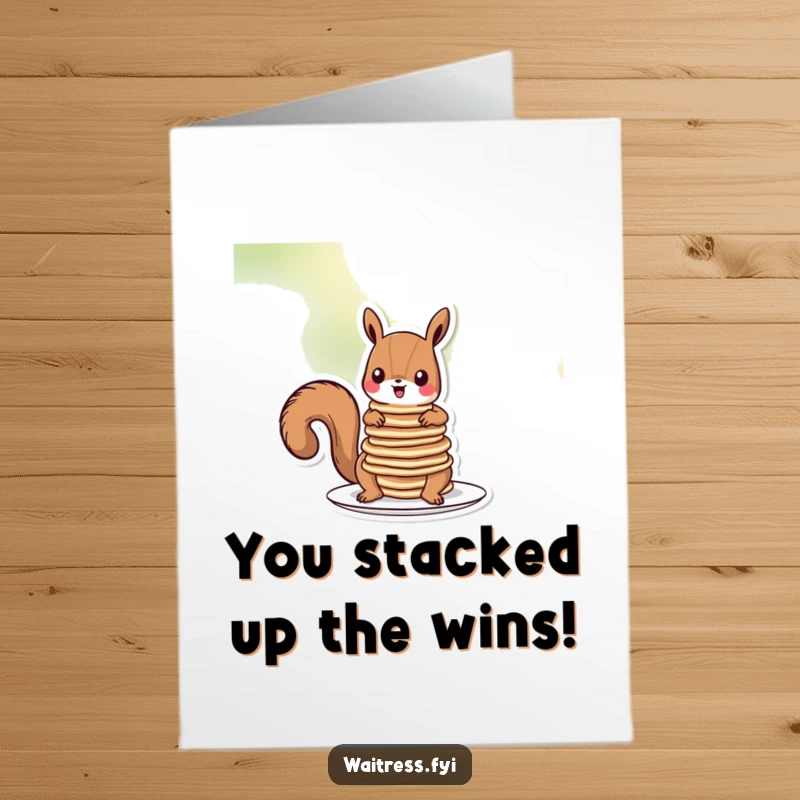 Funny Free Printable Squirrel Congratulations Card: A happy squirrel expertly balances a pile of pancakes, celebrating your big win.