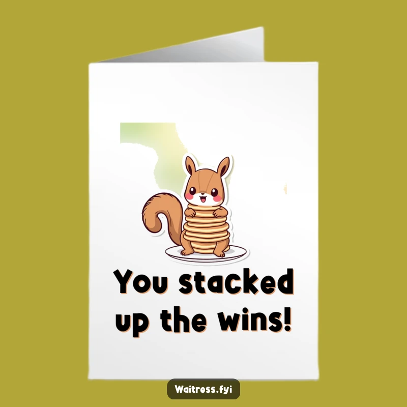 Free Printable Squirrel Congrats Card: Funny Pancake Stacker - Easy Downloadable Gift!