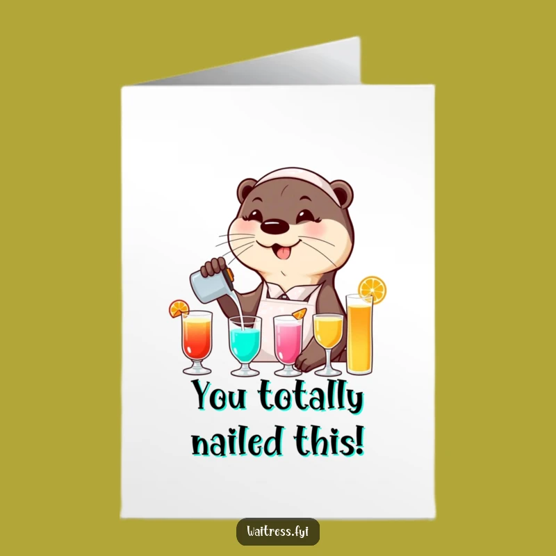 Free Printable Funny Otter Waitress Congrats Card: Cheers to Your Success! - Downloadable