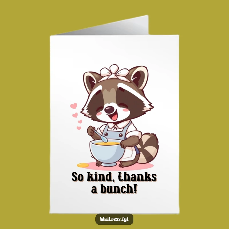 Free Printable Thank You Card: Raccoon Waitress Spills Thanks!
