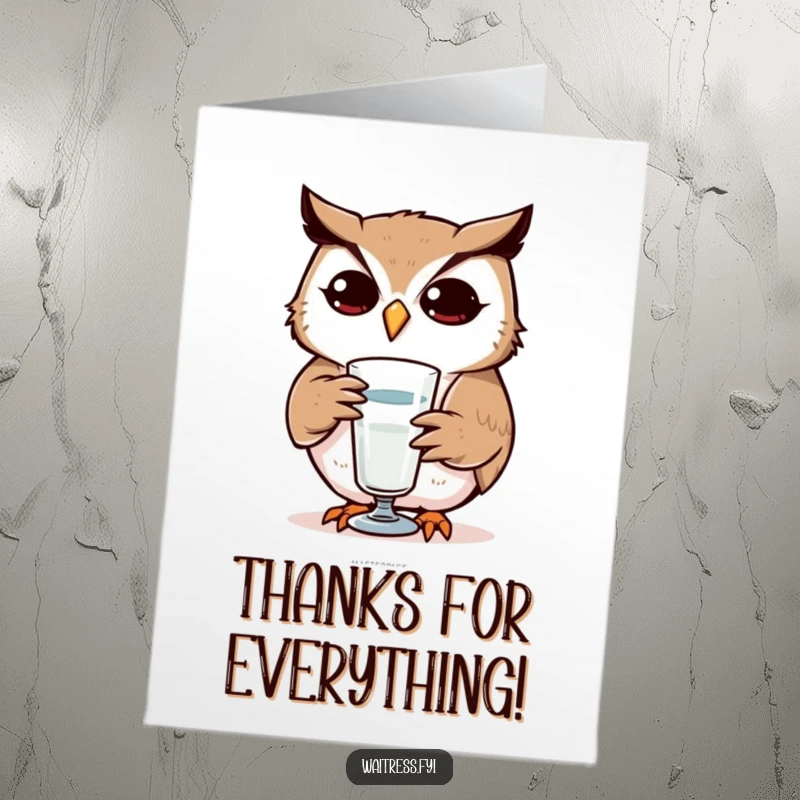 Funny Free Printable Thank You Card: Determined owl refilling a glass, showing attentive thanks, a downloadable gift.