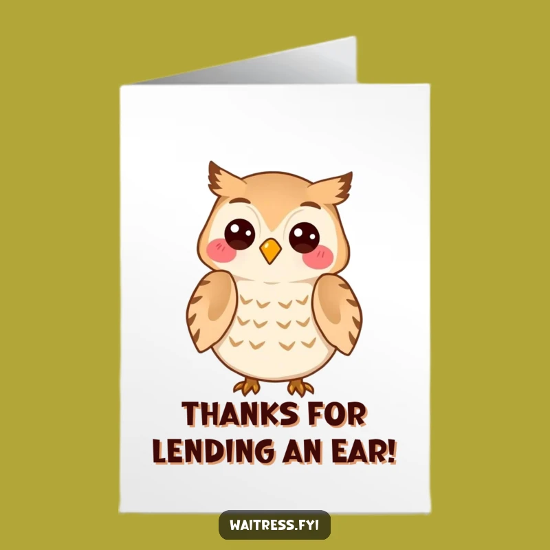 Free Printable Thank You Card: Owl's Attentive Ear, Funny Gratitude
