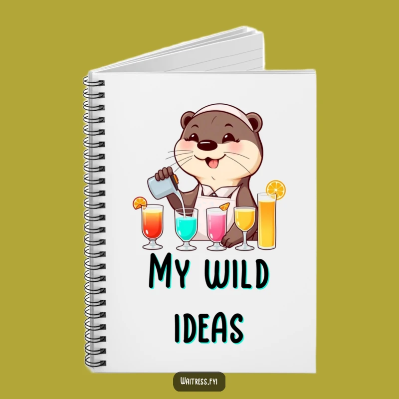 Funny Otter Waitress Notebook: Joyful Drink Jotter, Hilarious Gift for Ideas