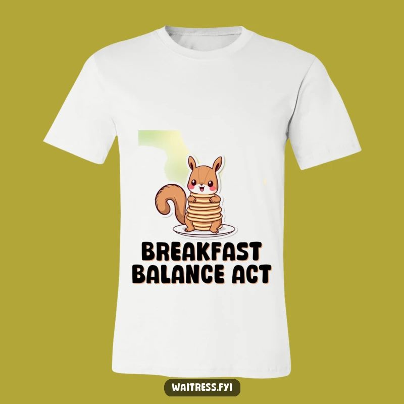 Funny Squirrel Pancakes T-Shirt: Silly Cartoon Critter Serving Brunch, Ideal Funny Gift!